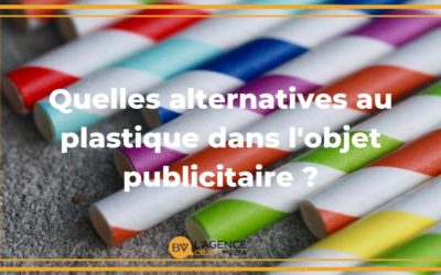 Quelles sont les alternatives au plastique dans l’objet publicitaire ?